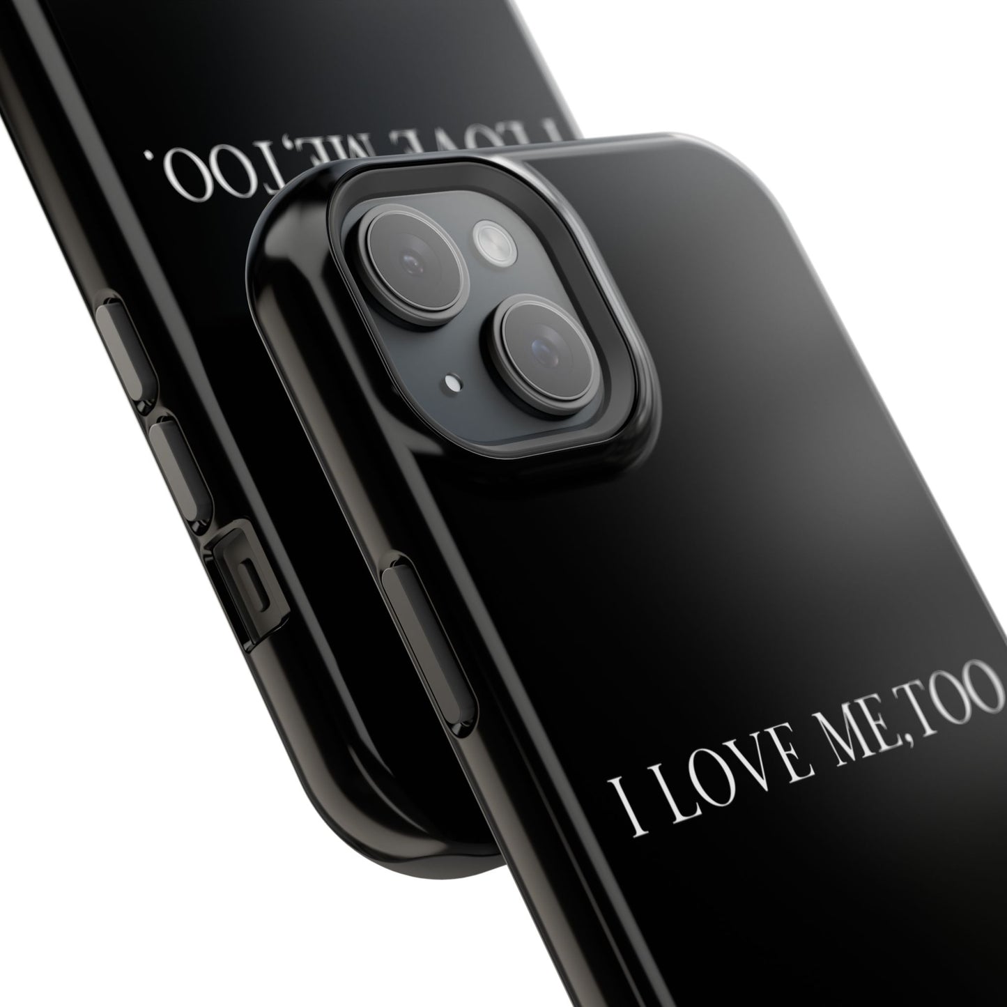 I Love Me,Too. (Armoured-Magsafe compatible)