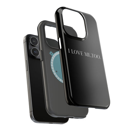 I Love Me,Too. (Armoured-Magsafe compatible)