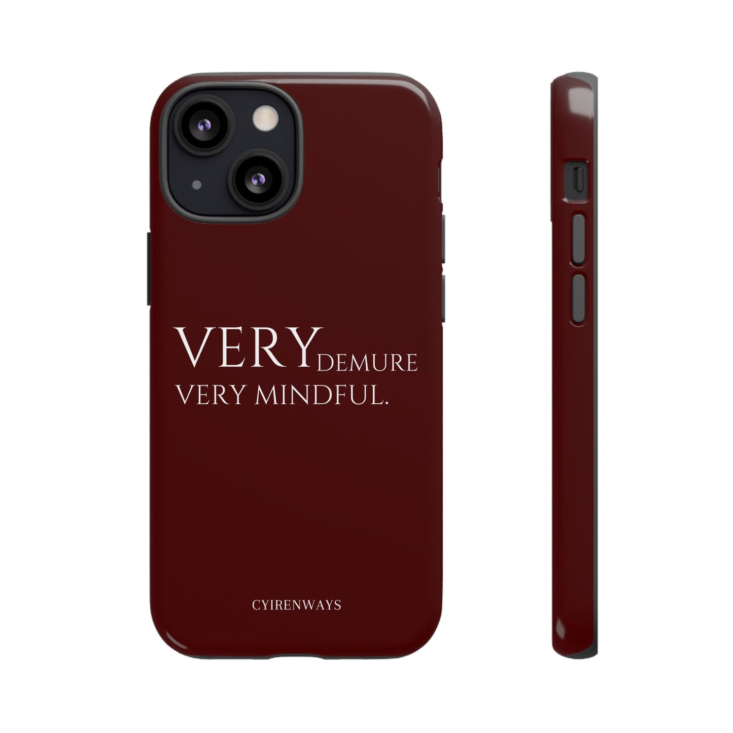 Very Demure, Very Mindful-Rich Crimson (Armoured)