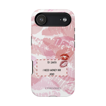 To Santa I Need Money (Armoured Magsafe-compatible)