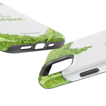 ‘Okay, But First Matcha’ (Armoured Magsafe)