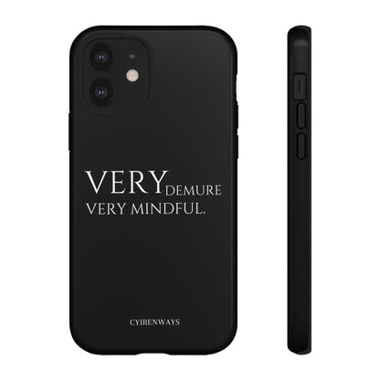 Very Demure,Very Mindful-Noir (Armoured)