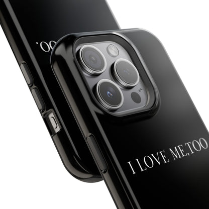 I Love Me,Too. (Armoured-Magsafe compatible)